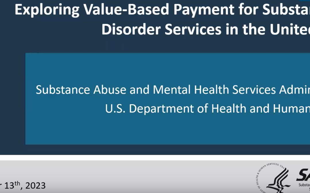 Value-Based Payment for Substance Use Disorder Services in the United States